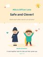 "Milo & Officer Lena: Safe and Clever! Street-smart safety rules for out and about. Benita Schweizer. Ages 3-8." Zwei Cartoon-Figuren, Polizistin und Kind.