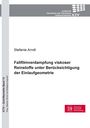 Stefanie Arndt: Fallfilmverdampfung viskoser Reinstoffe unter Berücksichtigung der Einlaufgeometrie, Buch