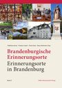: Brandenburgische Erinnerungsorte - Erinnerungsorte in Brandenburg, Buch