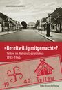 : "Bereitwillig mitgemacht"?, Buch