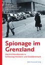 : Spionage im Grenzland, Buch