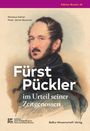 "Fürst Pückler im Urteil seiner Zeitgenossen" von Nikolaus Gatter und Peter James Bowman. Illustration eines Mannes im Anzug.