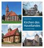 "Kirchen des Havellandes, 2., aktualisierte Auflage, Andreas Kitschke." Verschiedene Fotos von Kirchen.