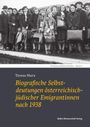 Teresa Marx: Biografische Selbstdeutungen österreichisch-jüdischer Emigrantinnen nach 1938, Buch