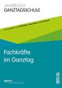 : Fachkräfte im Ganztag, Buch