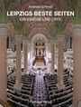 Andreas Schmidt: Leipzigs Beste Seiten, Buch