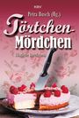 : Törtchen-Mördchen, Buch