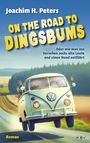 Joachim H. Peters: On the Road to Dingsbums, Buch