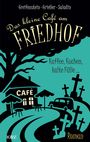 Gina Greifenstein: Das kleine Café am Friedhof, Buch