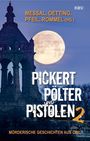 Pickert, Pölter und Pistolen 2, Buch