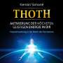 Kerstin Simoné: Thoth - Aktivierung der höchsten geistigen Energie in dir. Frequenzweihung in die Macht der Sonnentore, CD