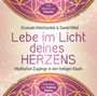 Drunvalo Melchizedek: Lebe im Licht deines Herzens, CD
