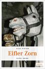 Elke Pistor: Eifler Zorn, Buch