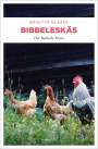 Brigitte Glaser: Bibbeleskäs, Buch