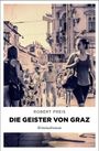 Robert Preis: Die Geister von Graz, Buch