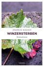 Andreas Wagner: Winzersterben, Buch