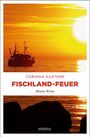 Corinna Kastner: Fischland-Feuer, Buch