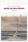 Christiane Franke: Mord in den Dünen, Buch