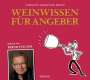 Carsten Sebastian Henn: Weinwissen für Angeber, CD