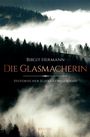 Birgit Hermann: Die Glasmacherin, Buch