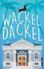 Marion Wagner: Wackeldackel, Buch