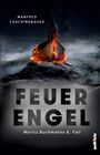 Manfred Faschingbauer: Feuerengel, Buch