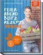 Christian Henze: Feierabend-Blitzrezepte veggie, Buch