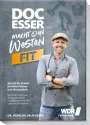 Heinz-Wilhelm Esser: Doc Esser macht den Westen fit, Buch
