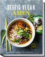 Anne-Katrin Weber: Deftig Vegan Asien, Buch