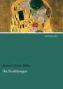 Rainer Maria Rilke: Die Erzählungen, Buch