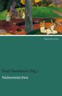 Hambruch (Hg., Paul: Südseemärchen, Buch
