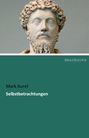 Mark Aurel: Selbstbetrachtungen, Buch