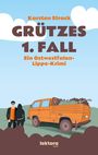 Karsten Strack: Grützes 1. Fall, Buch