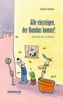 Buchtitel: „Alle einsteigen, der Bambus kommt! Das Beste aus 15 Jahren“. Humorvolle Illustration mit Pflanze im Rolltopf.