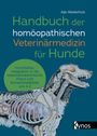 Atjo Westerhuis: Handbuch der homöopathischen Veterinärmedizin für Hunde, Buch