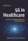 Steffen Hamm: 5G in Healthcare, Buch