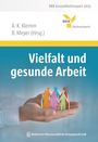 : Vielfalt und gesunde Arbeit, Buch