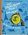 "Ins Sparschwein rein? Oh nein! Ein Geld rollt um die Welt." Eine glückliche Münze mit Koffer, Eiffelturm und mehr.