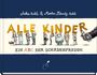 Martin Schmitz-Kuhl: Alle Kinder - Jubiläumsausgabe, Buch
