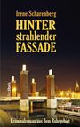 Irene Scharenberg: Hinter strahlender Fassade, Buch