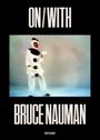Bruce Nauman: Bruce Nauman (englische Ausgabe), Buch