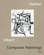 Albert Oehlen: Computer Paintings, Buch