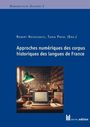 Approches numériques des corpus historiques des langues de France, Buch