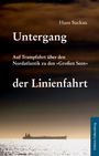 Hans Suckau: Untergang der Linienfahrt, Buch