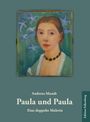 Andreas Mundt: Paula und Paula, Buch