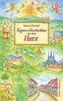 Titel: "Sagen & Geschichten aus dem Harz". Illustration zeigt Landschaften, ein Schloss, eine Stadt und eine Figur mit Drachen.