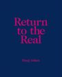 : Return to the Real, Buch