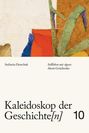 Stefaniia Demchuk: Kaleidoskop der Geschichte[n], Band 10, Buch