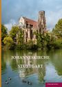 "Die Johanneskirche in Stuttgart", Enten schwimmen auf einem See, gotische Kirche im Hintergrund, umgeben von Bäumen.