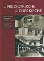 „DIE PREDIGTKIRCHE UND DIE QUERKIRCHE“ von Ulrich Zimmermann. Fotos von Kircheninnenräumen in Schwarz-Weiß.